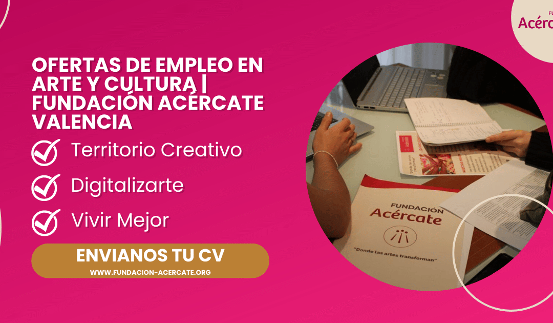 Nuevas oportunidades para impulsar la inclusión a través del arte en la Comunitat Valenciana