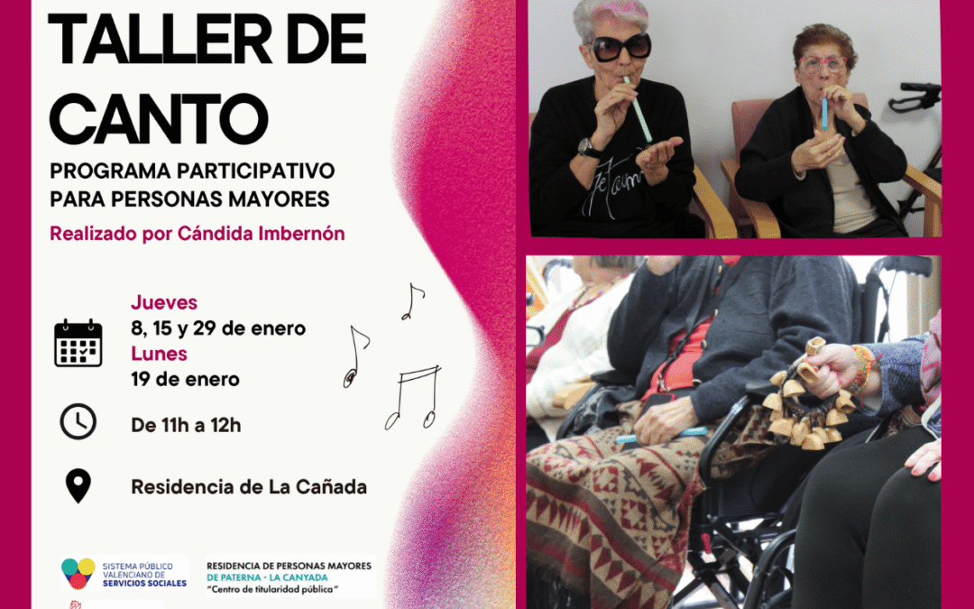 Voces que unen: Taller de canto para personas mayores en la Residencia de La Canyada