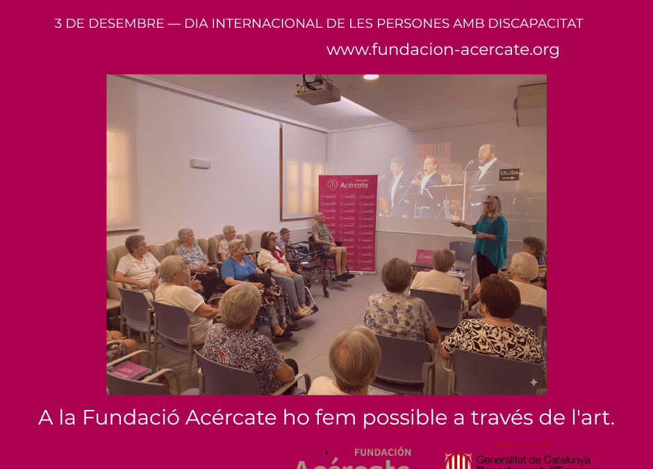 Talent sense límits: professionalitzar l’art des de la diversitat | Fundació Acércate